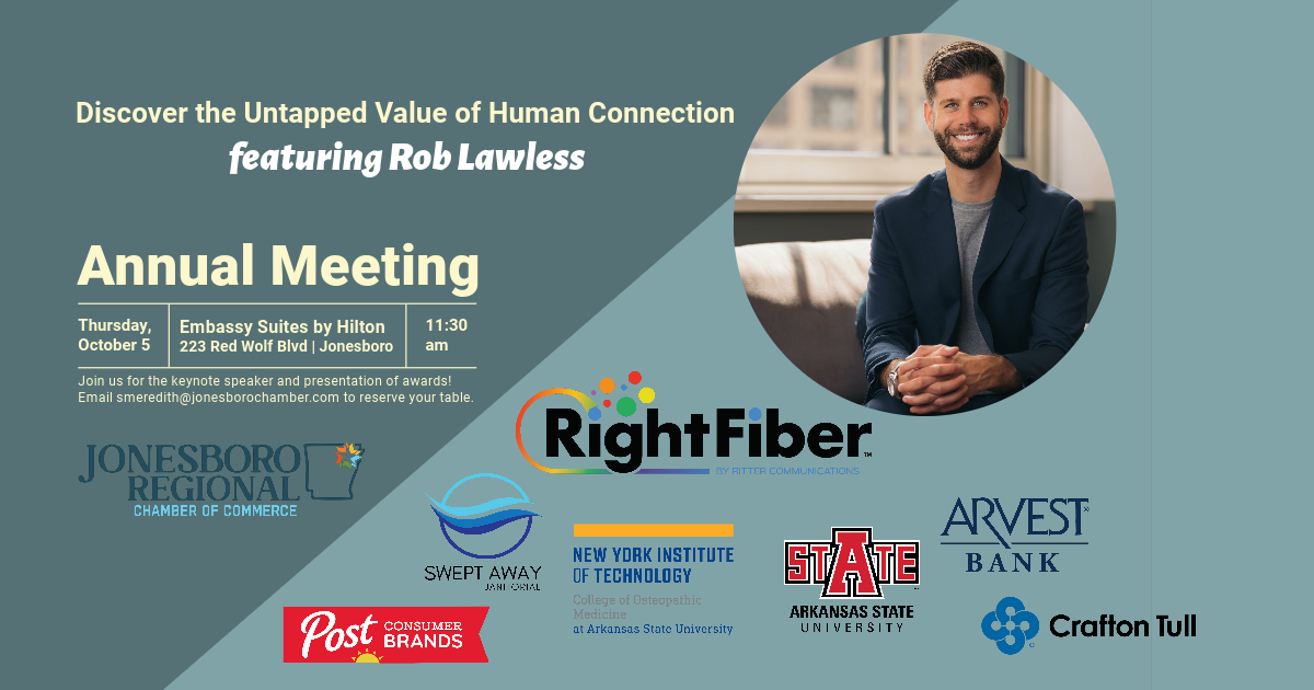 Chamber Annual Meeting to feature Rob Lawless Jonesboro Chamber of Commerce